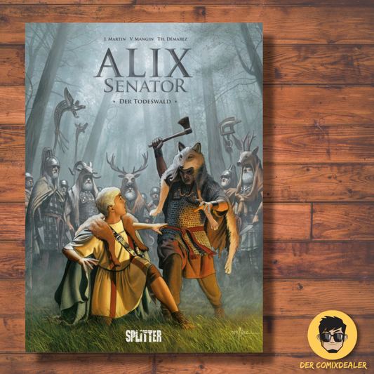 Alix Senator #10 - Der Todeswald