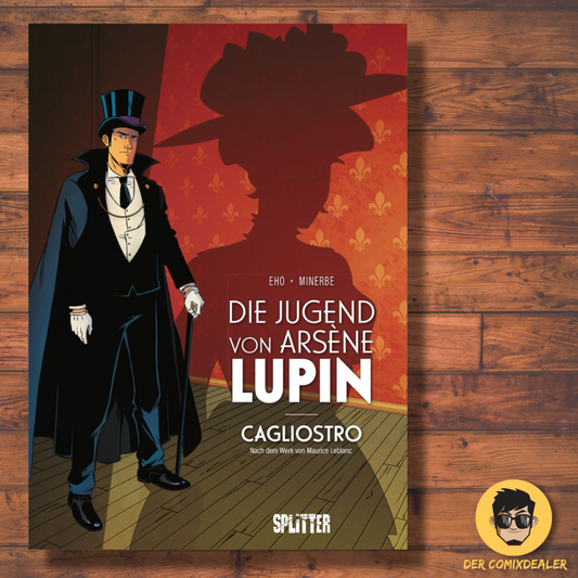 Arsène Lupin (3): Die Jugend von Arsène Lupin - Cagliostro Nach dem Werk von Maurice Leblanc