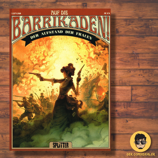Auf die Barrikaden #1 - Der Aufstand der Frauen