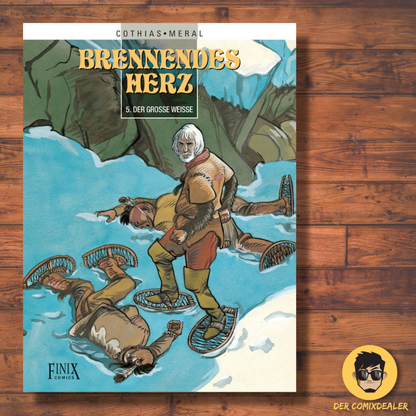 Brennendes Herz #5 - Das große Bleichgesicht