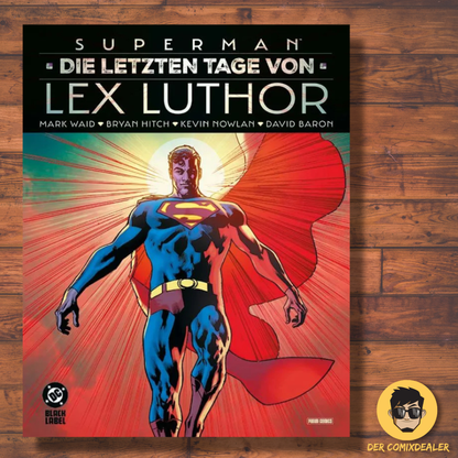 Superman - Die letzten Tage von Lex Luthor