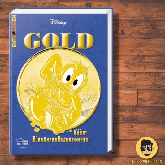 Enthologien Spezial Nr. 06 - GOLD für Entenhausen