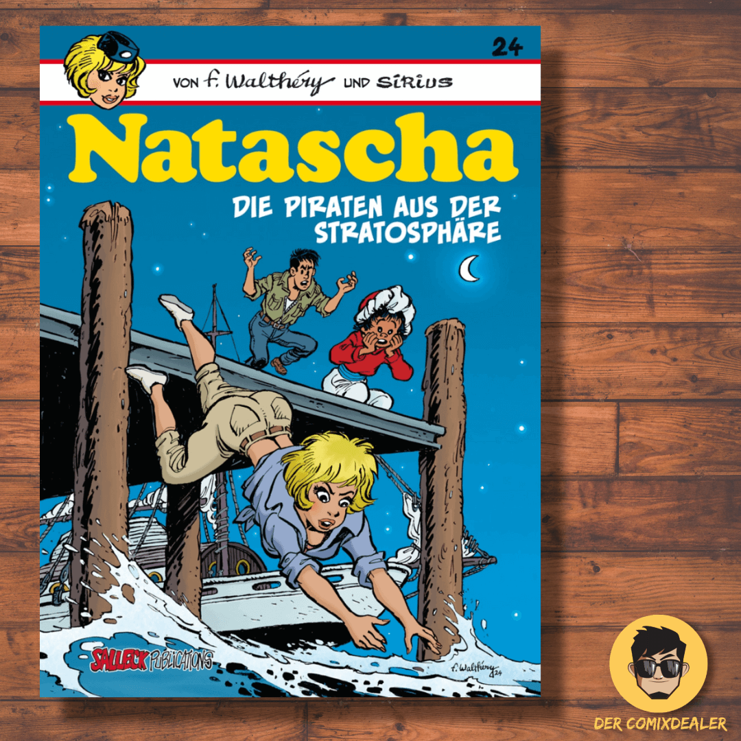 Natascha #24  - Die Piraten aus der Stratosphäre