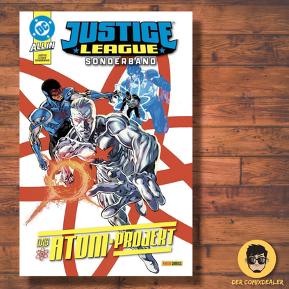 Justice League Sonderband #2 - Das Atom-Projekt