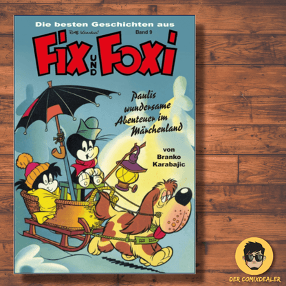 Die besten Geschichten aus Fix und Foxi #9