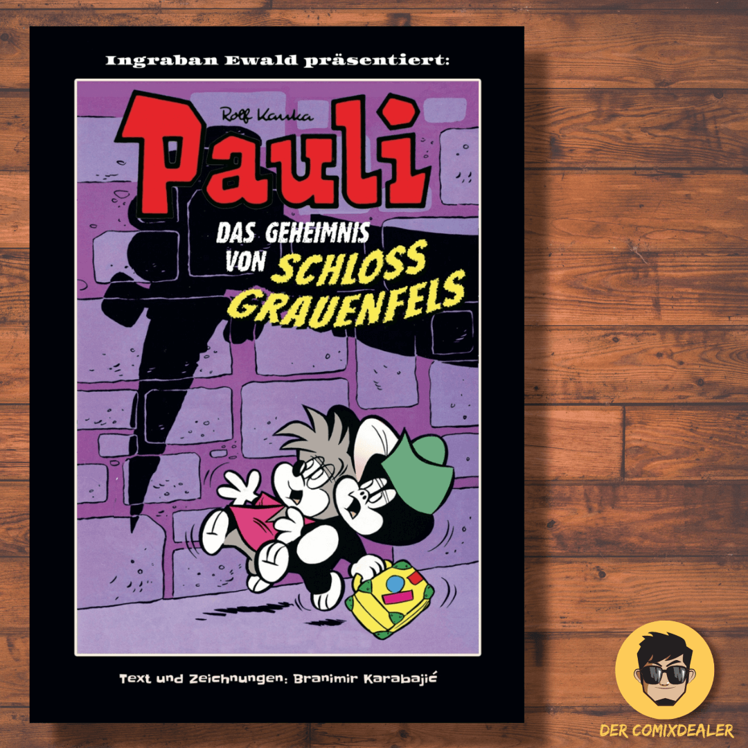 Pauli - Und das Geheimnis von Schloss Grauenfels