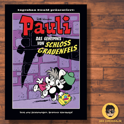 Pauli - Und das Geheimnis von Schloss Grauenfels