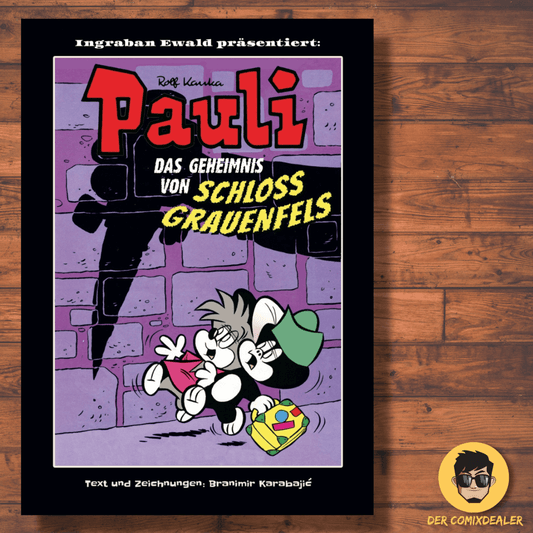 Pauli - Und das Geheimnis von Schloss Grauenfels