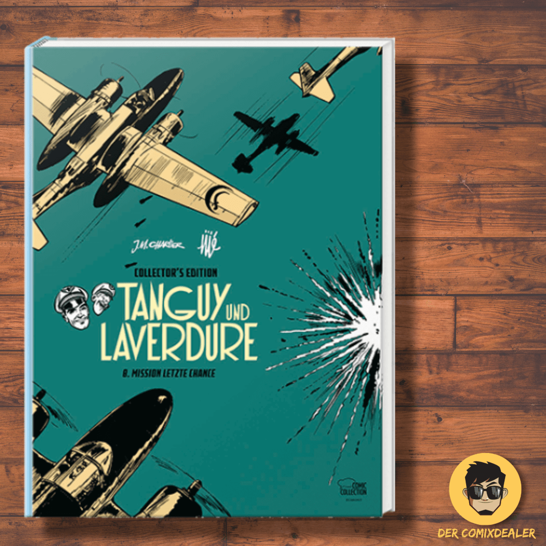 Tanguy und Laverdure Collector's Edition 08 - Mission Letzte Chance