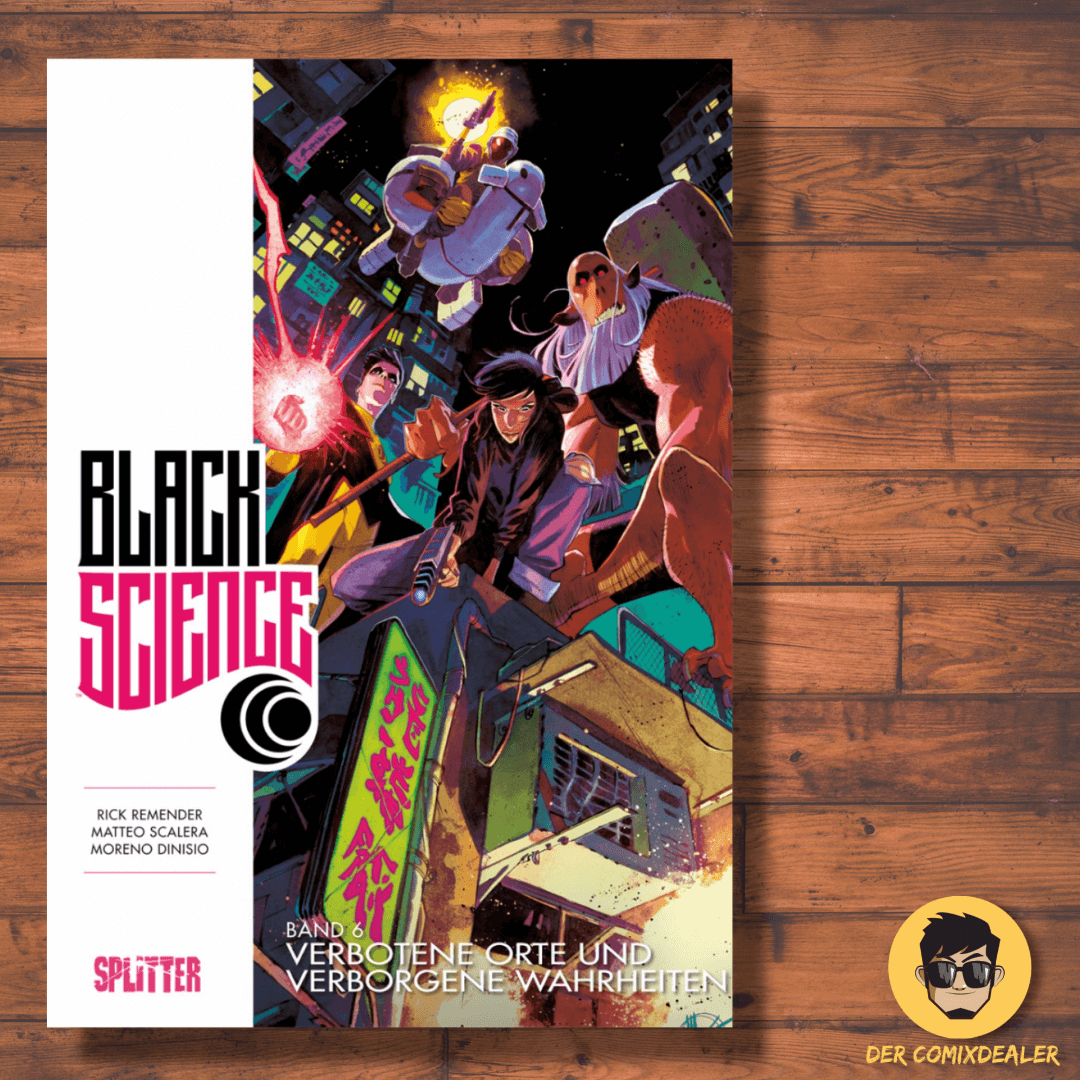 Black Science 6 – Verbotene Orte und verborgene Wahrheiten