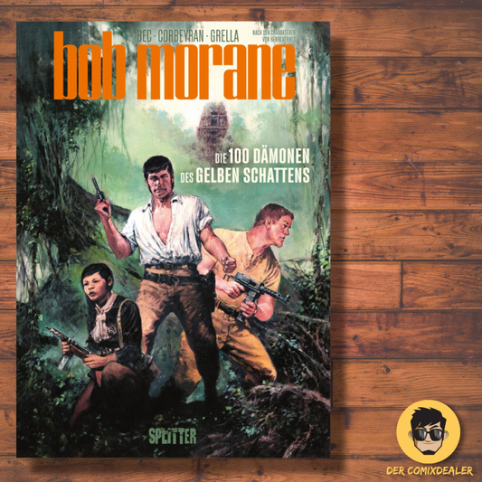 Bob Morane (Splitter) 01 – Die 100 Dämonen des gelben Schattens
