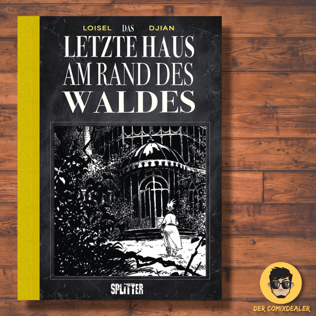 Das letzte Haus am Rand des Waldes (limitierte Sonderedition) 20 Jahre Splitter Verlag