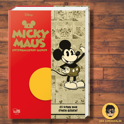 Entenhausener Ikonen 03 - Micky Maus I - Es kann nur einen geben