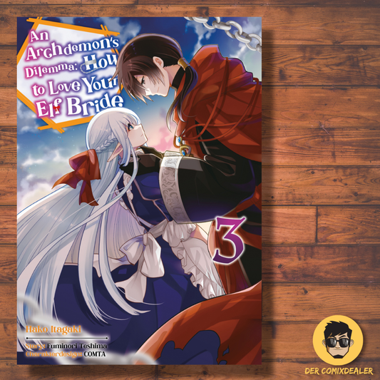 An Archdemon's Dilemma: How to Love Your Elf Bride #3