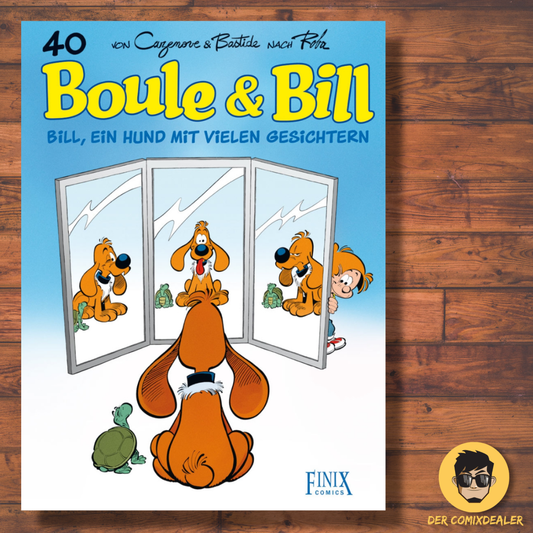 Boule & Bill #40 Bill, ein Hund mit vielen Gesichtern