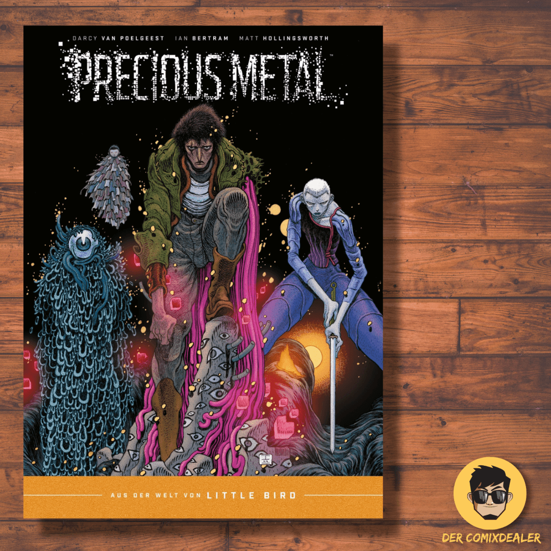 Precious Metal Aus der Welt von LITTLE BIRD