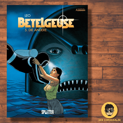 Betelgeuse 05 – Die Andere (Abschlussband)