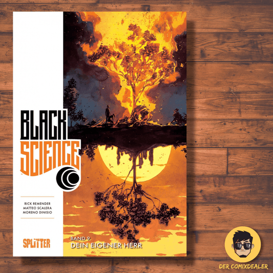 Black Science #9 - Dein eigener Herr
