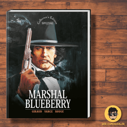 Blueberry – Collector’s Edition Spezial: Marshal Blueberry
