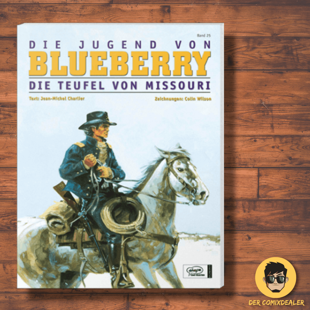 Blueberry 25 - Die Jugend (4)