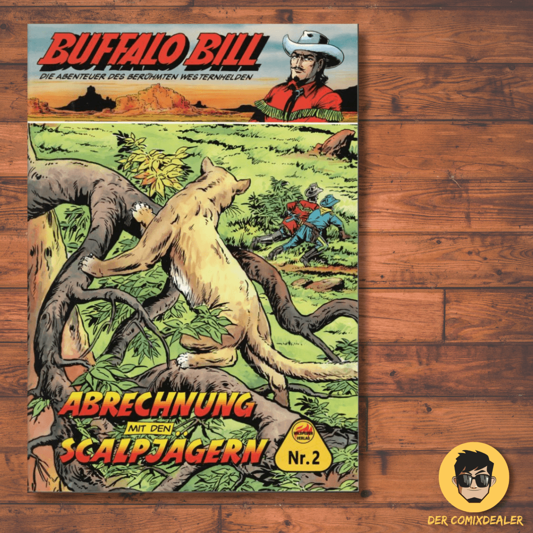 Buffalo Bill #02 Abrechnung mit den Scalpjägern