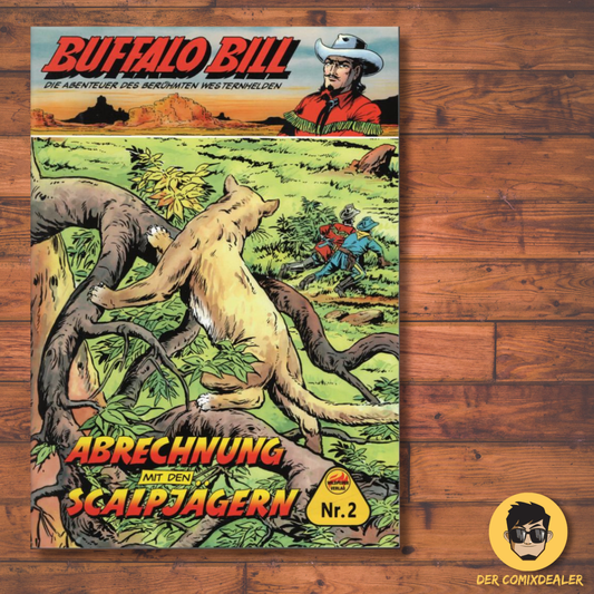 Buffalo Bill #02 Abrechnung mit den Scalpjägern