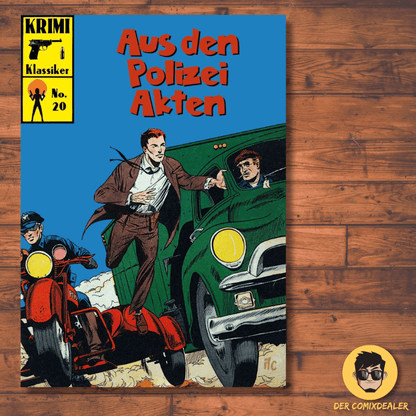 Krimi Klassiker #20 - Aus den Polizei Akten