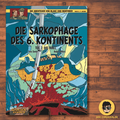 Blake und Mortimer #14: Die Sarkophage des 6. Kontinents, Teil 2