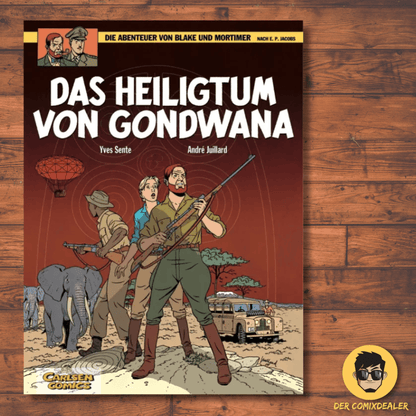Blake und Mortimer 15: Das Heiligtum von Gondwana