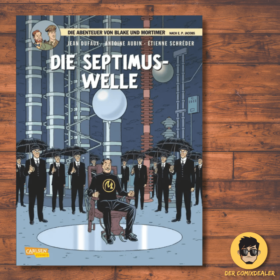 Blake und Mortimer #19: Die Septimus-Welle