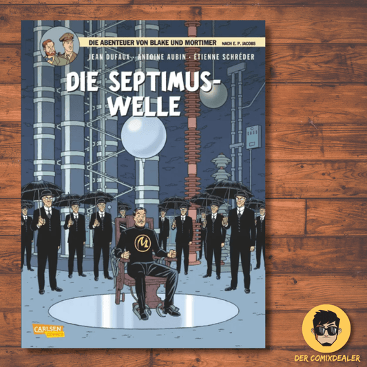 Blake und Mortimer #19: Die Septimus-Welle