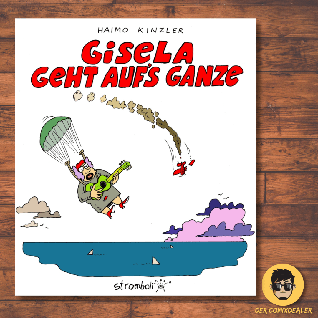 Cover of Gisela #2 - Gisela geht aufs Ganze by Haimo Kinzler featuring a humorous illustration.