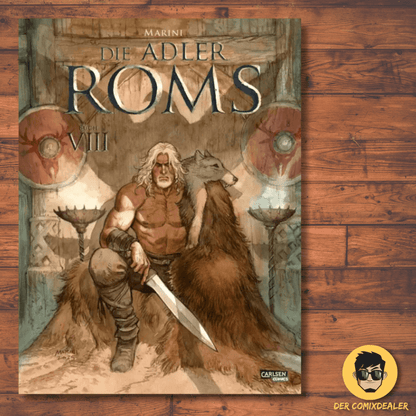 Die Adler Roms (Hardcover) #8: Buch VIII Cover – Historischer Comic von Enrico Marini mit Action und Drama.
