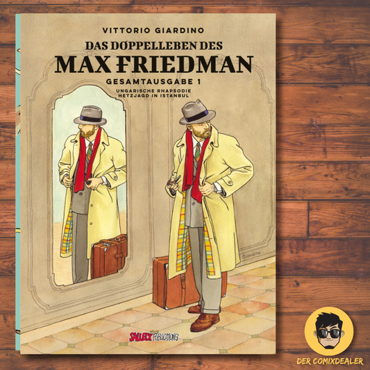 Max Friedman Gesamtausgabe 1: Das Doppelleben des Max Friedman Ungarische Rhapsodie - Hetzjagd in Istanbul