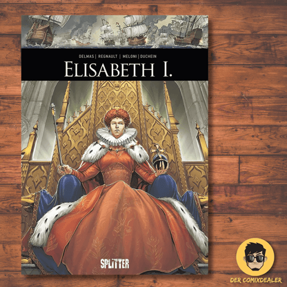Historische Persönlichkeiten (10): Elisabeth I.