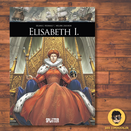 Historische Persönlichkeiten (10): Elisabeth I.