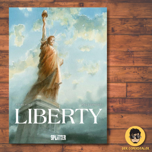 Liberty - erweiterte Neuausgabe - Die Geschichte der Freiheitsstatue als Graphic Novel
