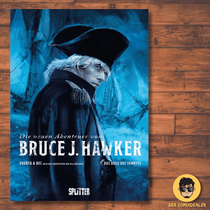 Die neuen Abenteuer von Bruce J. Hawker #1  -Das Auge des Sumpfes