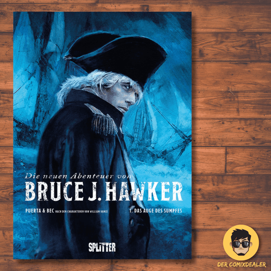 Die neuen Abenteuer von Bruce J. Hawker #1  -Das Auge des Sumpfes