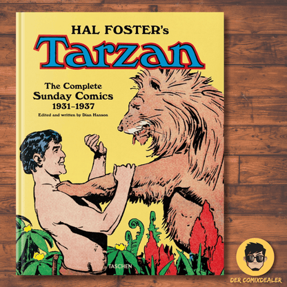 Hal Foster’s Tarzan. The Complete Sunday Comics 1931–1937