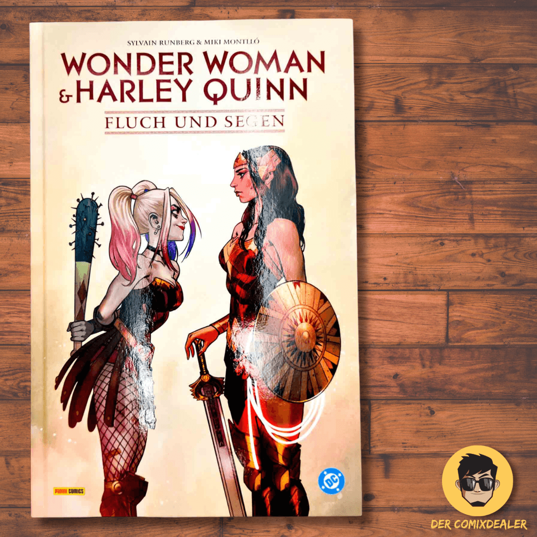 Wonder Woman & Harley Quinn - Fluch und Segen