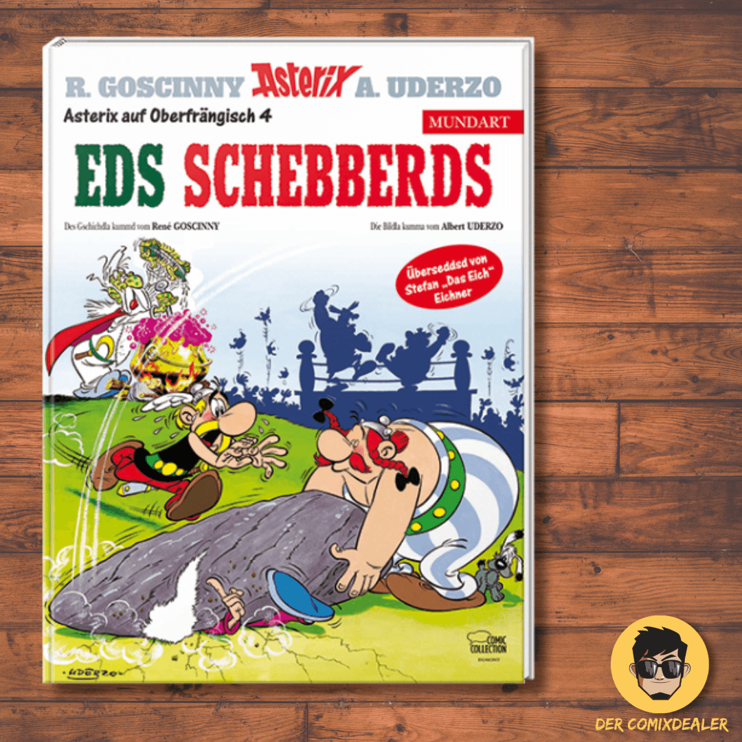 Asterix Mundart Oberfränkisch IV - Eds schebberds
