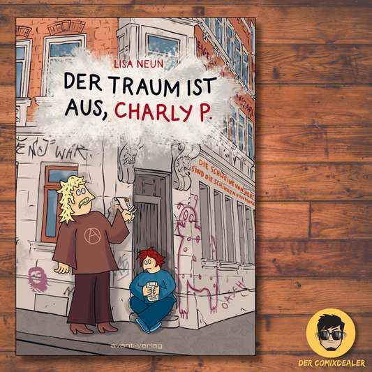 Der Traum ist aus, Charly P.