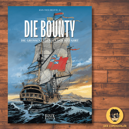 Die großen Legenden der Seefahrt #2 - Die Bounty - 1789