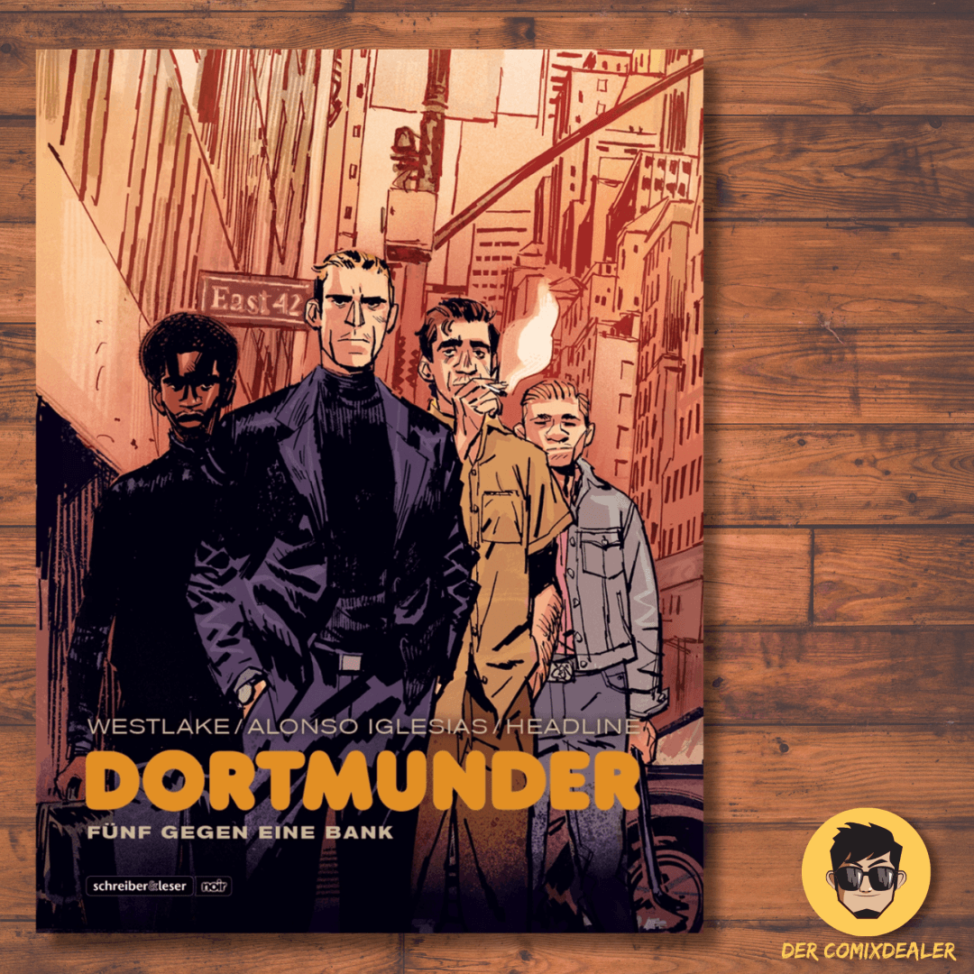 Dortmunder 1 Heist Comic Cover mit fünf Charakteren, die eine Bank rauben planen.