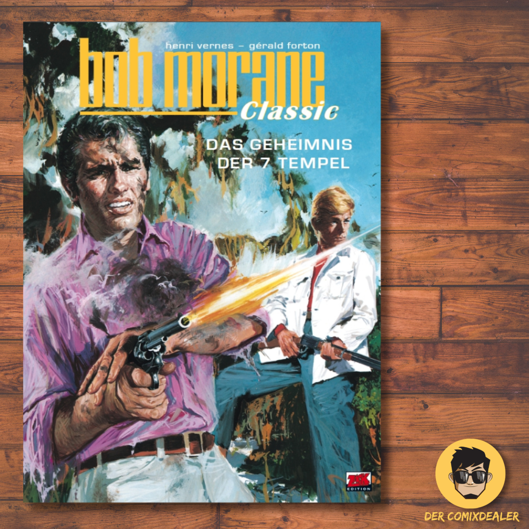 Bob Morane Classic #10-  Das Geheimnis der 7 Tempel