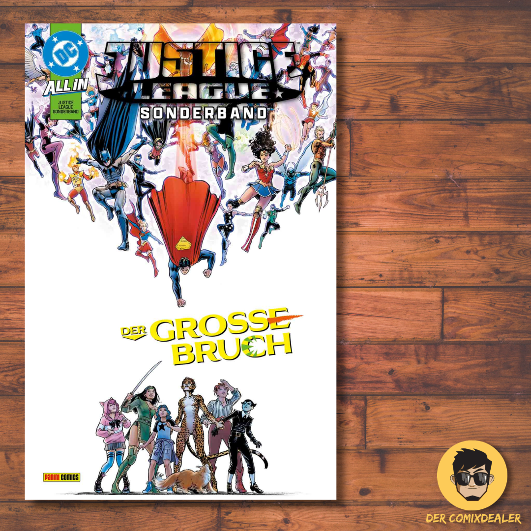 Justice League Sonderband #3 - Der Große Bruch