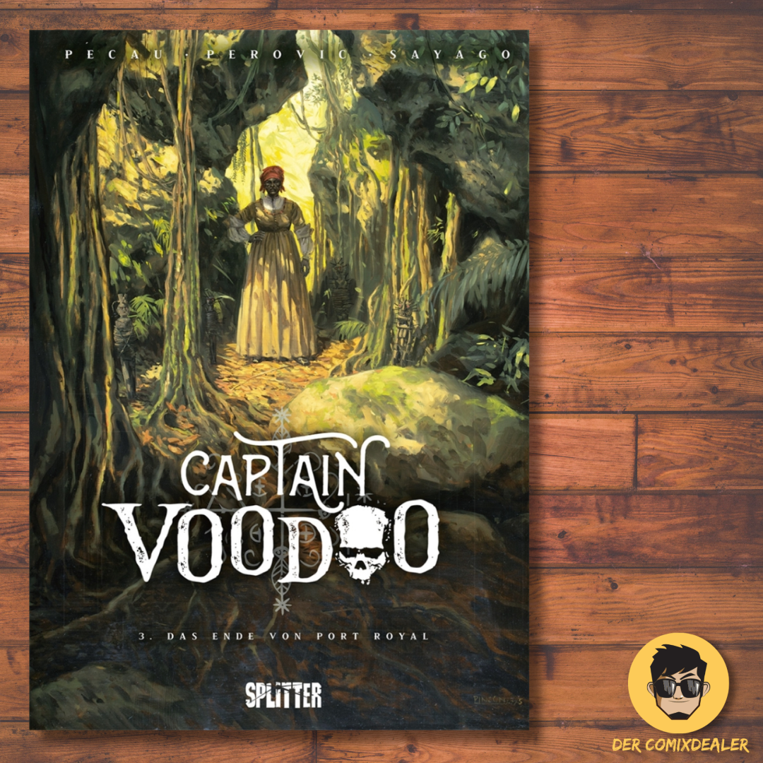 Captain Voodoo #3 - Das Ende von Port-Royal