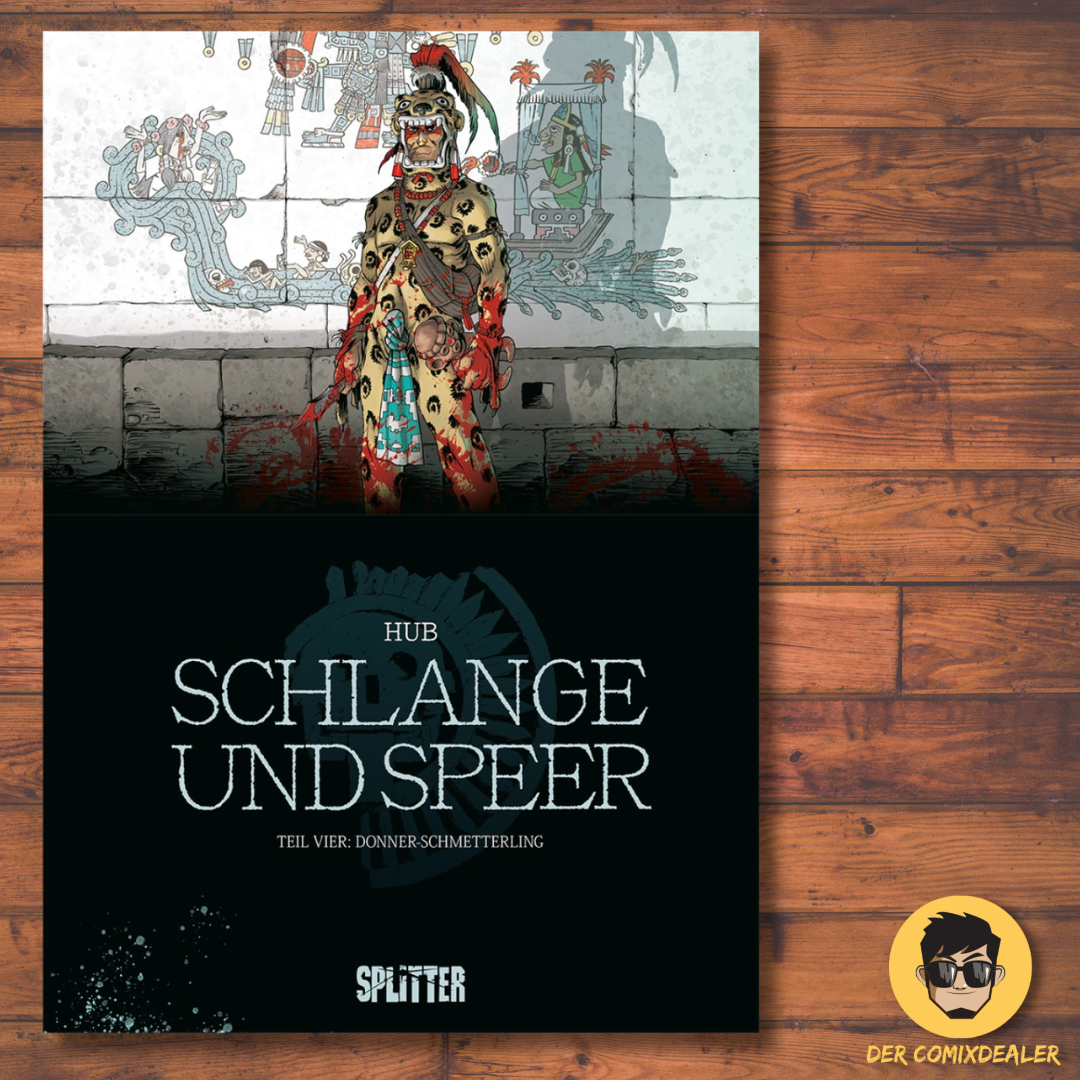 Schlange und Speer #4 - Donner-Schmetterling