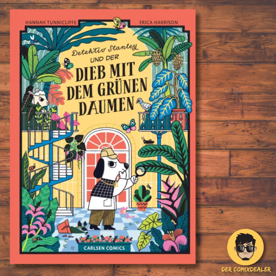 Detektiv Stanley und der Dieb mit dem grünen Daumen